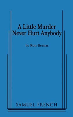A Little Murder Never Hurt Anybody Book Cover
