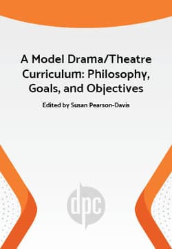 A Model Drama/Theatre Curriculum: Philosophy, Goals, and Objectives Book Cover