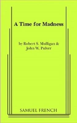 A Time For Madness Book Cover
