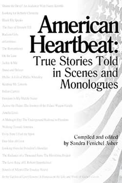 American Heartbeat: True Stories Told in Scenes and Monologues Book Cover