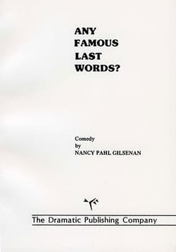 Any Famous Last Words? Book Cover
