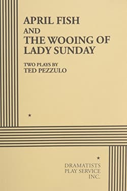 April Fish & The Wooing of Lady Sunday Book Cover