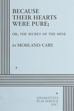 Because Their Hearts Were Pure (Or The Secret Of The Mine) Book Cover