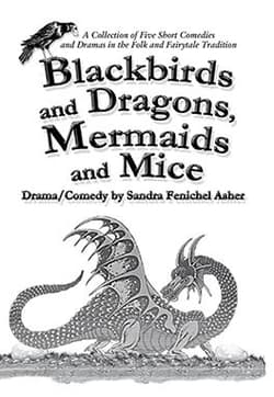 Blackbirds and Dragons, Mermaids and Mice Book Cover
