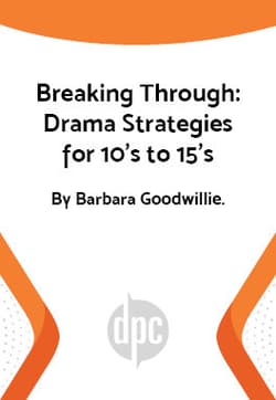 Breaking Through: Drama Strategies for 10s to 15s Book Cover