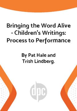 Bringing the Word Alive - Children's Writings: Process to Performance Book Cover