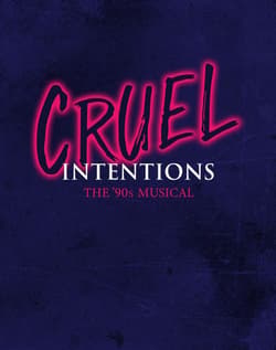 Cruel Intentions: The '90s Musical Book Cover