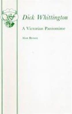 Dick Whittington - A Victorian Pantomime Book Cover