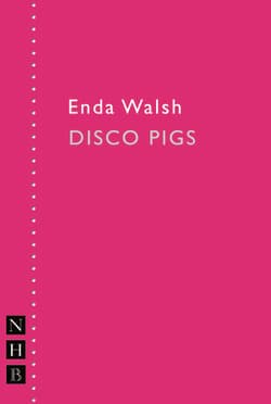 Disco Pigs Book Cover