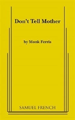 Don't Tell Mother Book Cover