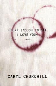 Drunk Enough to Say I Love You Book Cover