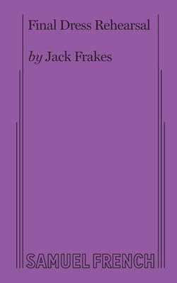 Final Dress Rehearsal Book Cover