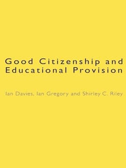 Good Citizenship And Educational Provision Book Cover