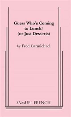 Guess Who's Coming To Lunch? Book Cover