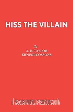 Hiss The Villain, Or, Foiled And Counterfoiled Book Cover