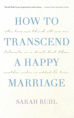 How to Transcend a Happy Marriage Book Cover