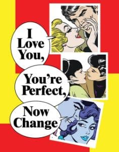 I Love You, You're Perfect, Now Change (2018 Version) Book Cover