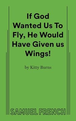 If God Wanted Us To Fly, He Would Have Book Cover