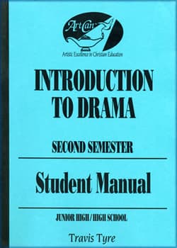 Introduction to Drama: Theatre Study for Christian Education - Student Manual (Second Semester) Book Cover