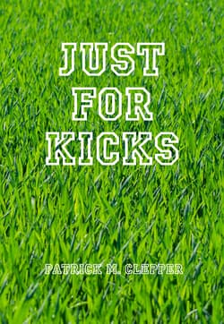 Just for Kicks Book Cover