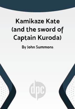 Kamikaze Kate (and the sword of Captain Kuroda) Book Cover