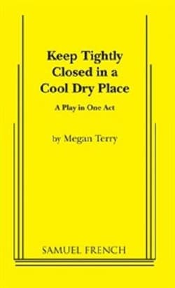 Keep Tightly Closed In A Cool Dry Place Book Cover