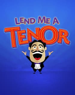 Lend Me A Tenor: The Musical Book Cover