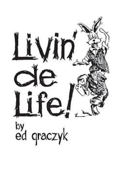 Livin' de Life! Book Cover