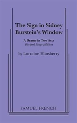 Lorraine Hansberry's The Sign In Sidney Brustein's Window Book Cover
