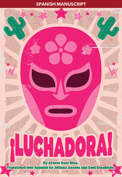 ¡Luchadora! (Spanish Manuscript) Book Cover