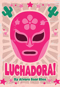 Luchadora! Book Cover