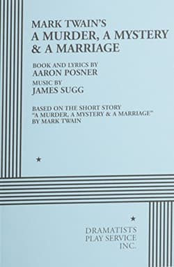 Mark Twain's A Murder, A Mystery & A Marriage Book Cover