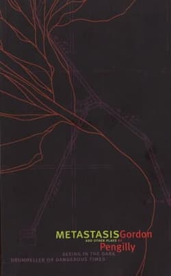 Metastasis And Other Plays Book Cover