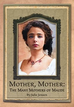 Mother, Mother: The Many Mothers of Maude Book Cover
