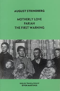 Motherly Love ; Pariah ; The First Warning Book Cover