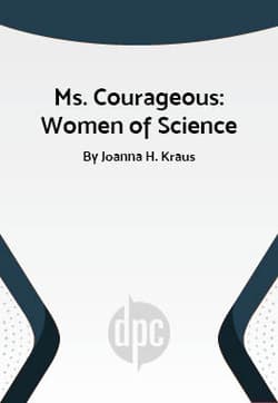 Ms. Courageous: Women of Science Book Cover