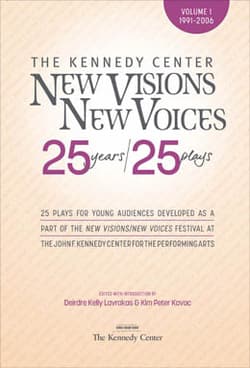 New Visions/New Voices: 25 years/25 plays (Volume 1) Book Cover