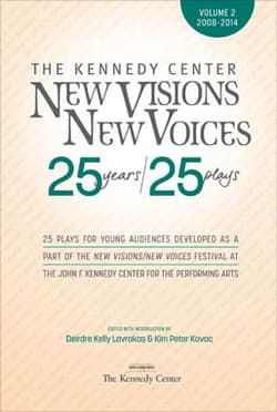 New Visions/New Voices: 25 years/25 plays (Volume 2) Book Cover