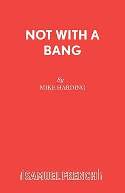 Not With A Bang Book Cover