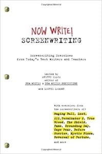 Now Write! Screenwriting: Screenwriting Exercises from Today's Best Writers and Teachers Book Cover