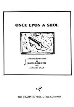Once Upon a Shoe or The Rhymes and Mimes of Mother Goose and Her Traveling Troubadours Book Cover