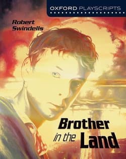 Oxford Playscripts: Brother In The Land Book Cover