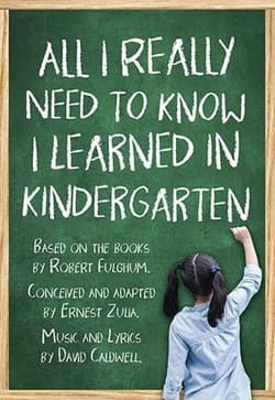 Robert Fulghum's All I Really Need To Know I Learned In Kindergarten Book Cover