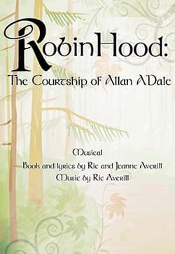 Robin Hood: The Courtship of Allan A'Dale Book Cover