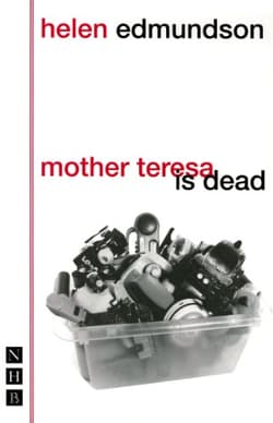 Royal Court Theatre Presents Mother Teresa Is Dead Book Cover