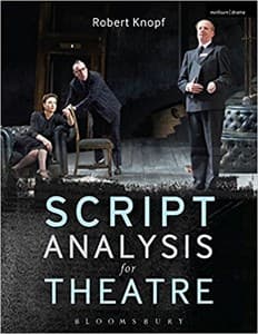 Script Analysis for Theatre: Tools for Interpretation, Collaboration and Production Book Cover
