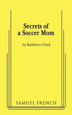 Secrets Of A Soccer Mom Book Cover