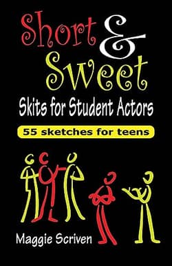 Short & Sweet Skits for Student Actors Book Cover