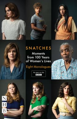 Snatches: Moments from 100 Years of Women's Lives Book Cover