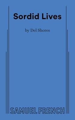 Sordid Lives Book Cover